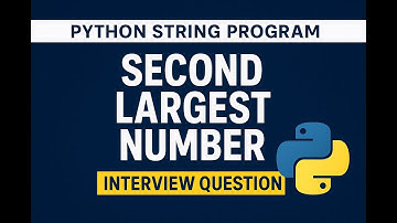 37.Python: Second Largest in Array (No Sorting, O(n))