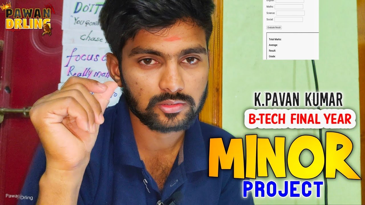 a simple MINOR project || JNTUH || B-Tech Tech Final year || PawanDrling
