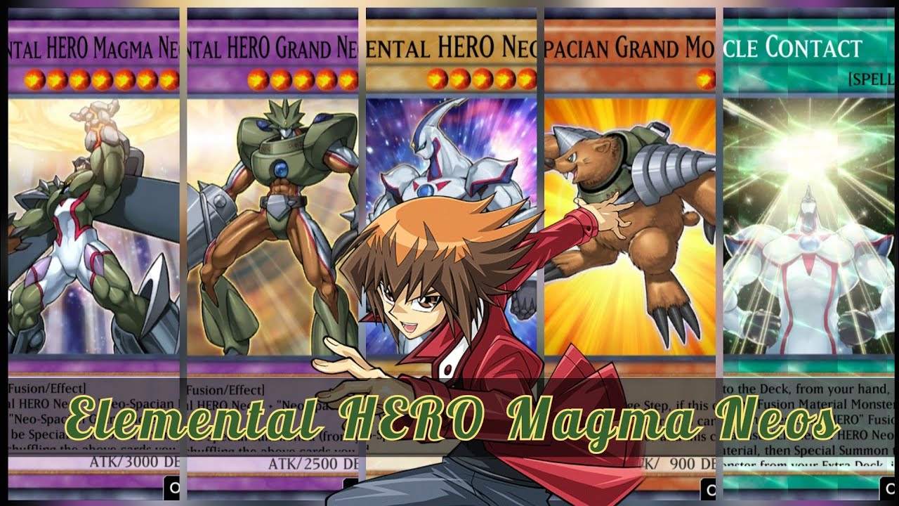 Elemental HERO Magma Neos deck build!! huge beater [YuGiOh! Duel