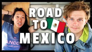 Driving to Mexico through Laredo with a Camper Van