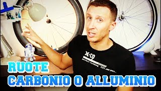 Ciclismo: Ruote in Carbonio o in Alluminio? 🚴 - YouTube