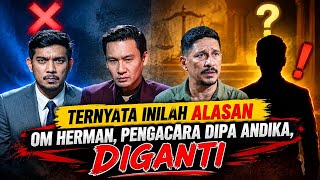 TERIKAT JANJI UPDATE - ALASAN OM HERMAN PENGACARA DIPA ANDIKA DIGANTI