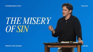 "The Curse of a Calloused Conscience" - Psalm 51/32 - Jonny Ardavanis