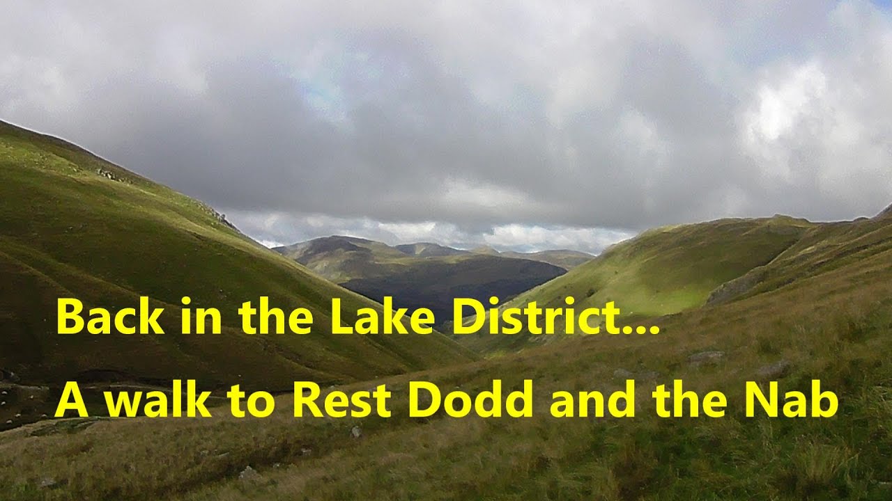 Back in The Lake District... a walk to Rest Dodd and The Nab