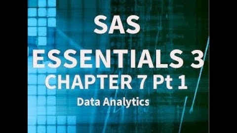 Chapter 7 Pt 1 SAS Advanced Topics: Arrays, Do Loops, RETAIN . SAS Essentials, Alan Elliott