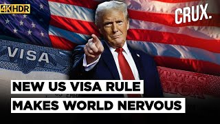 Tech Workers Face New H-1B Scrutiny In US As Trump Demands Social Media History | Crux Decode | 4K