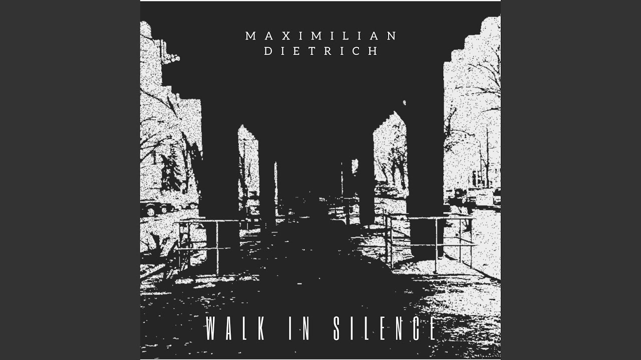 Walk in Silence