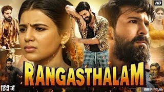 Rangasthalam Full Movie | Ram Charan | Samantha Ruth Prabhu | Sukumar | New Blockbuster Movie 2026