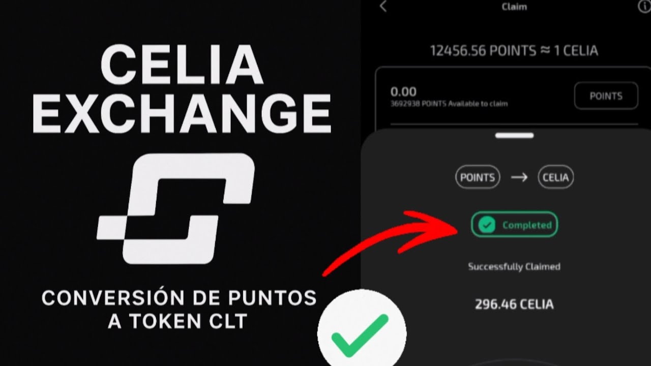 CELIA EXCHANGE • CONVIERTE TUS PUNTOS A TOKEN CLT 