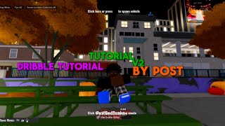 Advanced Dribble Tutorial V2Highschool Hoops Roblox