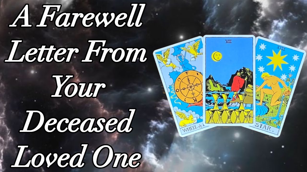 💌❤️‍🩹 A Farewell Letter From Your Deceased Loved One ❤️‍🩹💌 Timeless Pick A Card Reading ❤️‍🩹💌