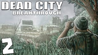 S.T.A.L.K.E.R. Dead City Breakthrough #2. Тайник Стрелка №2 S.T.A.L.K.E.R. Dead City Breakthrough #2. Тайник Стрелка №2