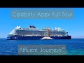 Celebrity apex full tour