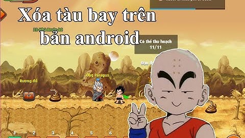 Xóa tàu bay trên nro android - MANHHDC.ONLINE