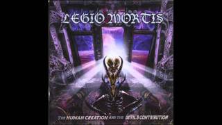 Legio Mortis - Wir Brauchen Keine Hirten