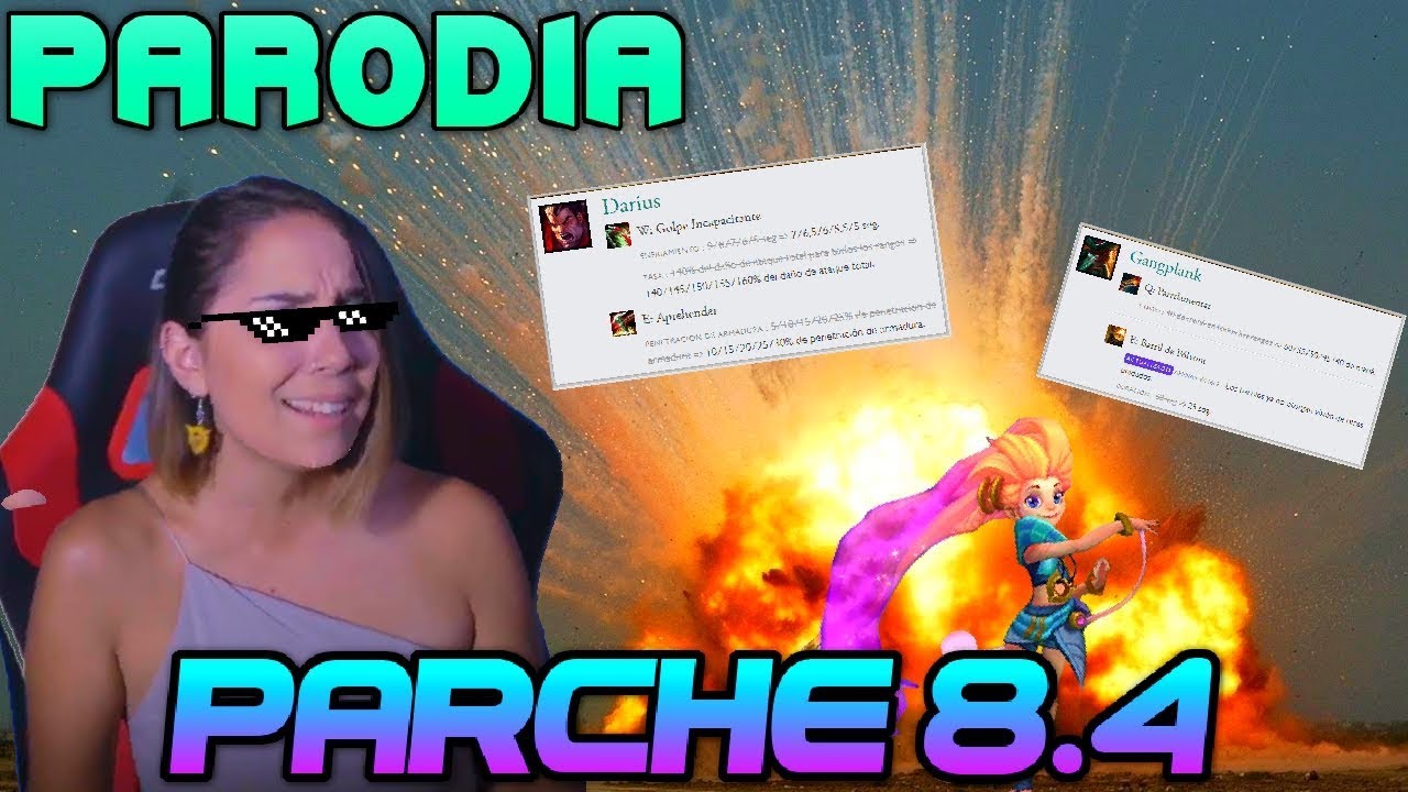 PARCHE 8.4 | Parodia LoL
