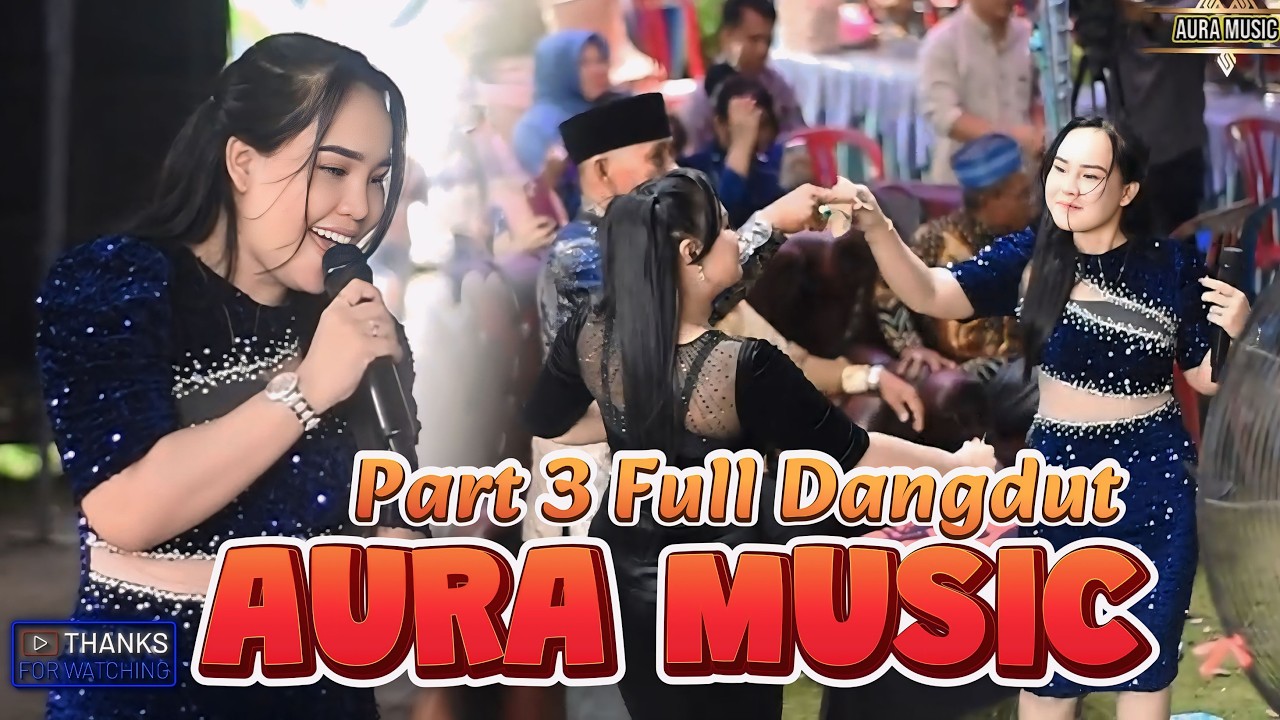 AURA MUSIC || PART 3 FULL DANGDUT || RESEPSI PERNIKAHAN  HESTI & MEISAN