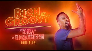 Gloria Estefan-Conga | Rich and Groovy Tutorial
