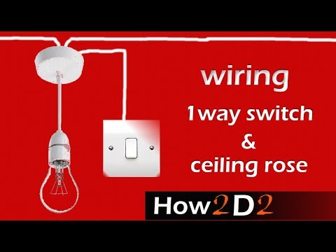 Lighting Circuit Ceiling Rose One Way Switch Wiring Connection