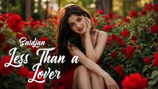 Saidjan - Less Than A Lover (Original Mix) 2026