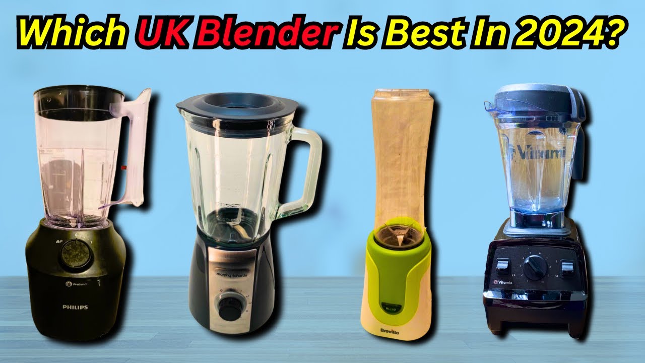 Best Blender UK Top 5 British Smoothie Blenders YouTube