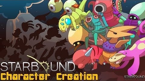 Starbound Character Creator Beta [HD]