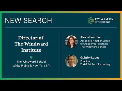 Interview with the Associate Head of School for Academic Programs at The Windward School