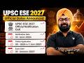 Every ESE Aspirant Must Watch This 🚨 UPSC ESE 2027 Dates Out | Dr. Jaspal Singh (Ex-IES)