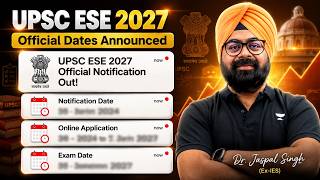 Every ESE Aspirant Must Watch This 🚨 UPSC ESE 2027 Dates Out | Dr. Jaspal Singh (Ex-IES)