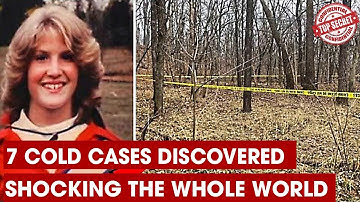 Shocked The World: 7 Cold Cases That Were SOLVED With Insane Twists  Documentary