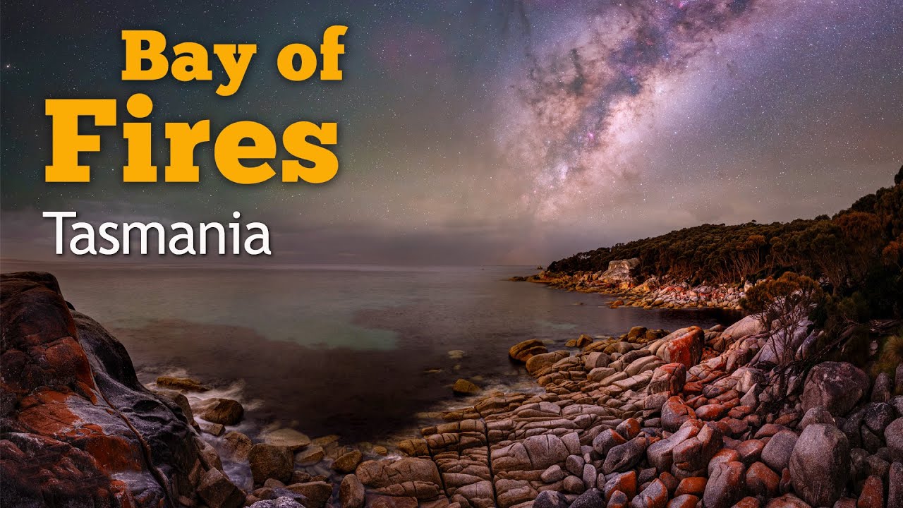 Bay of fires tasmania astro road trip pt 7 youtube
