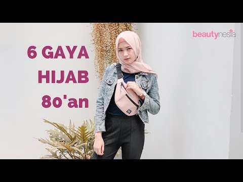 6 Gaya Hijab 80-an yang Tren di Kalangan Influencer, Favorit Kamu? - Beautynesia Fashion