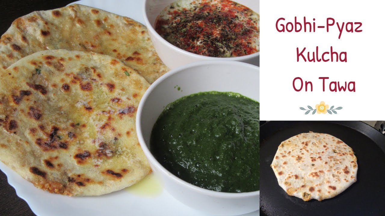 Gobhi Pyaz kulcha on Tawa Stuffed Naan Recipe Gobhi Kulcha Onion Kulcha YouTube
