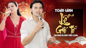 Kim Tiểu Long Tâm Sự Sau Lễ Giỗ Tổ Nghề | Toàn Cảnh Lễ Giỗ Tổ Sân Khấu Tại Nhà NS Kim Tiểu Long