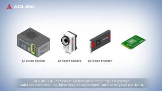 Ai Machine Vision Devices Adlink Technology Adlink Technology Ai Machine Vision Devices Adlink Technology Adlink Technology
