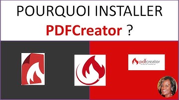 Comment et pourquoi installer PDFCreator ?
