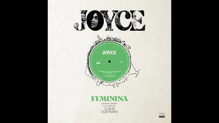 Joyce - Feminina (produced, arranged & conducted b...