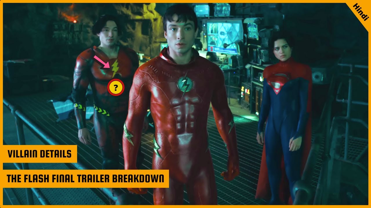 The Flash Final Trailer Breakdown | Villain Details Explained In Hindi