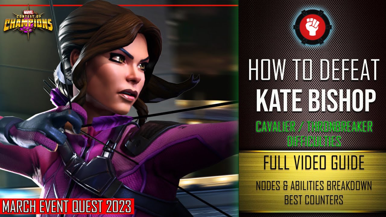 How To Defeat KATE BISHOP Easily | Full Breakdown | Best Counters | Marvel Contest Of Champions