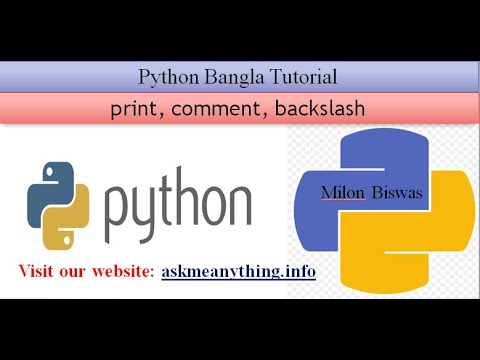 Python  Bangla Tutorial 02: print, comment, backslash