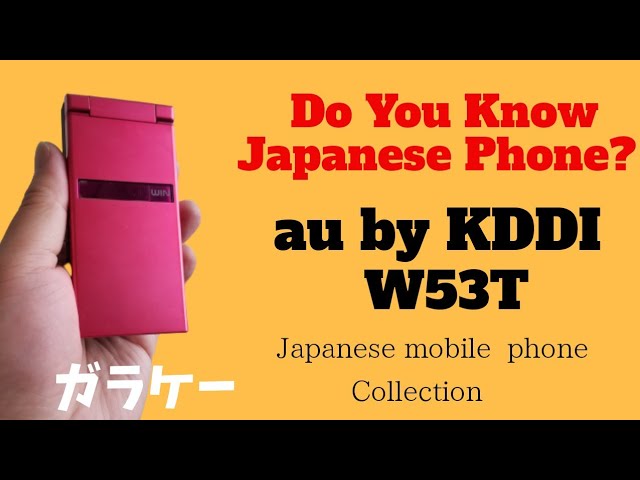 Japanese Cell Phone Collection | au W53T TOSHIBA - YouTube