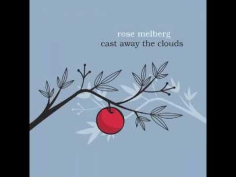 Rose Melberg — Rose Melberg - Cold Sea
