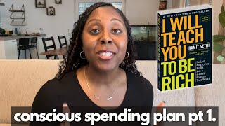 How to Create a Conscious Spending Plan PT 1 | Fixed Expenses | #iwillteachyoutoberich #ramitsethi