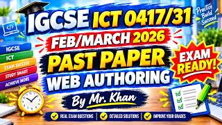 IGCSE FEB MAR 2026  ICT 0417/31 Website Authoring (Web Expression) task Past Paper Solutions