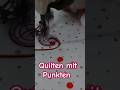Quilten mit Punkten