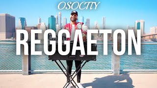 Reggaeton Mix 2022 | The Best of Reggaeton 2022 by OSOCITY