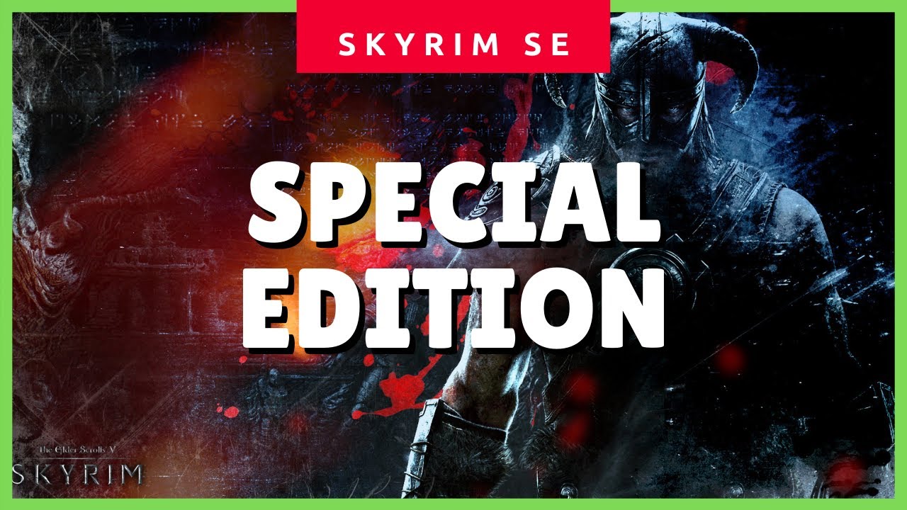 What Comes With Skyrim Special & Legendary Edition? Does it Include DLC