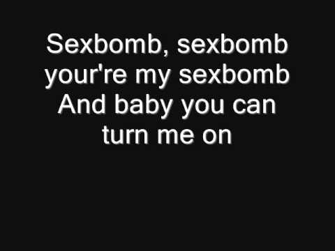 Tom Jones - Sexbomb (Lyrics)