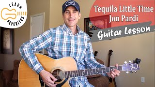 Tequila Little Time - Jon Pardi - Guitar Lesson | Tutorial
