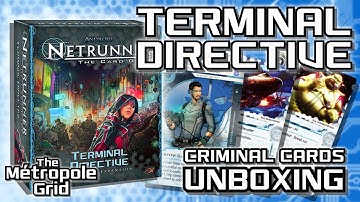 Netrunner Unboxing: Terminal Directive - Criminal Cards